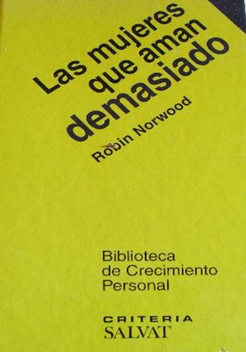 Las mujeres que aman demasiado