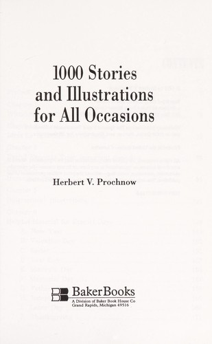 1000 Stories and Illustrations for All Occasions