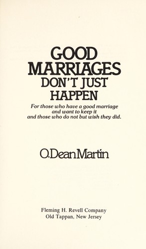 Good marriages don't just happen