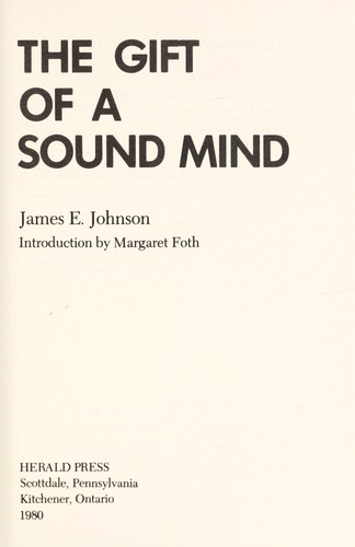 The gift of a sound mind