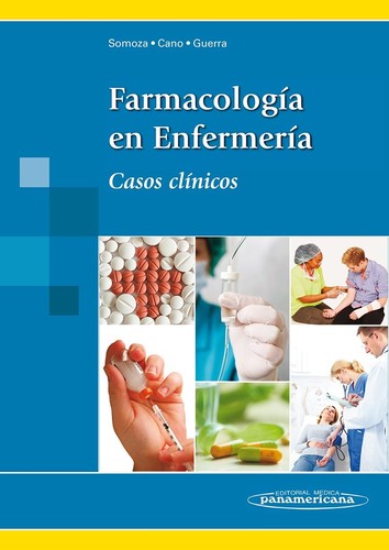 Farmacología en enfermería : casos clínicos