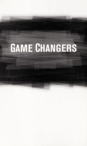 Game changers
