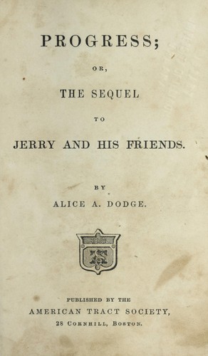 Progress; or, The sequel to Jerry and his friends