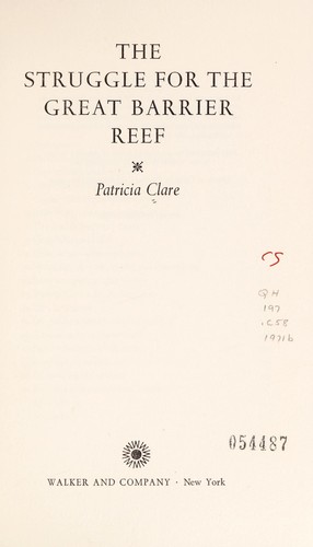 The struggle for the Great Barrier Reef