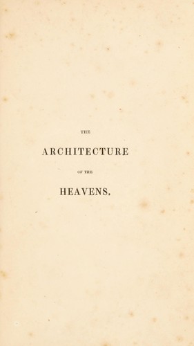 Views of the architecture of the heavens