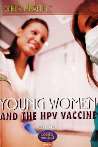 Young women and the HPV vaccine