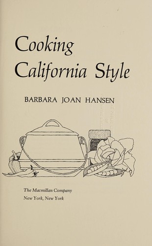 Cooking California style