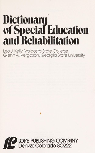 Dictionary of special education and rehabilitation
