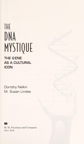 The DNA mystique