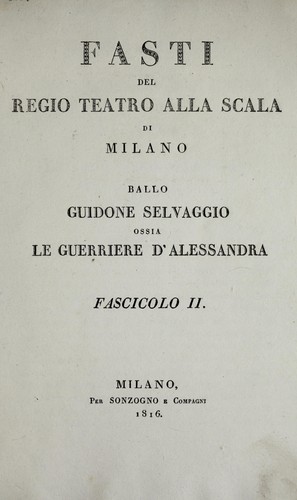 Fasti del Regio Teatro alla Scala di Milano