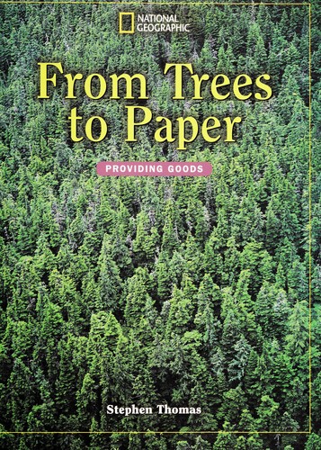 From Trees to Paper (Providing Goods)