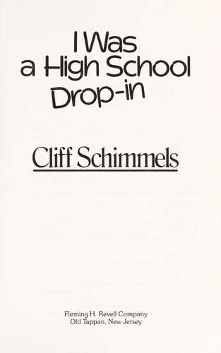 I was a high school drop-in