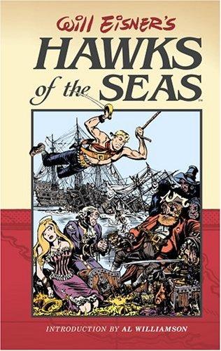 Hawks of the Sea (Will Eisner Library)