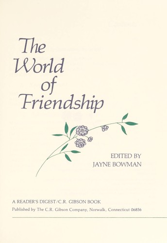 The World of friendship