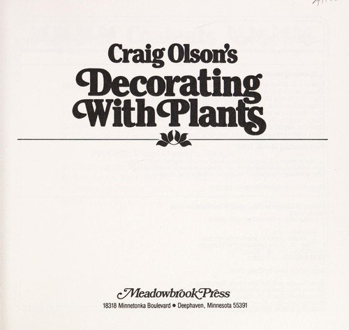 Craig Olson's Decorating with plants