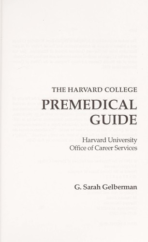 The Harvard College premedical guide
