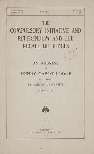 The compulsory initiative and referendum and the recall of judges
