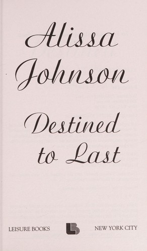 Destined to last