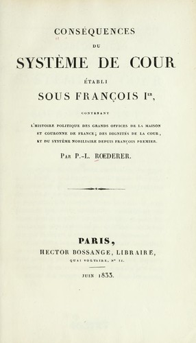 Conséquences du système de cour établi sous François Ier