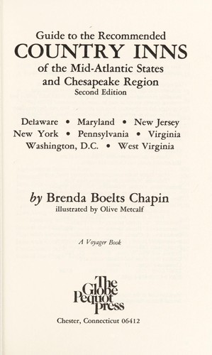 Guide to the Recommended Country Inns of the Mid-Atlantic States and Chesapeake Region