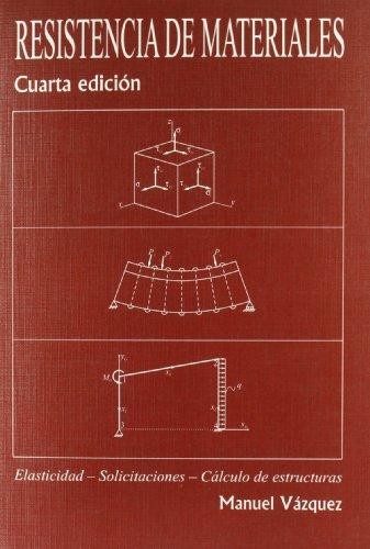 Resistencia de materiales - 4. edición