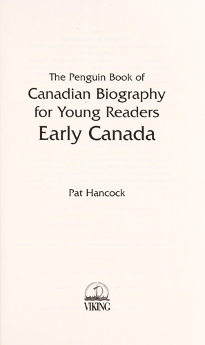The Penguin book of Canadian biography for young readers