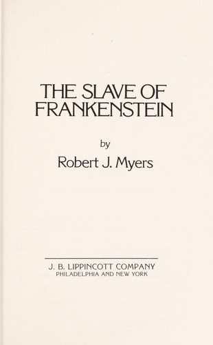 The slave of Frankenstein