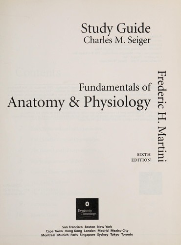 Study guide [to] Fundamentals of anatomy & physiology, 6th ed. [by] Frederic H. Martini