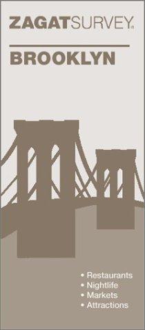Zagatsurvey Brooklyn (Zagat Survey: Brooklyn Restaurants)