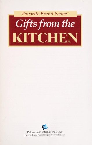 Gifts from the kitchen
