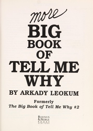More big book of tell me why
