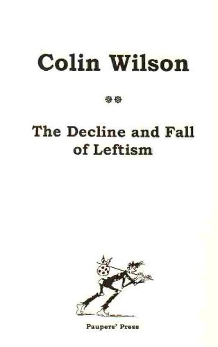 The decline and fall of leftism