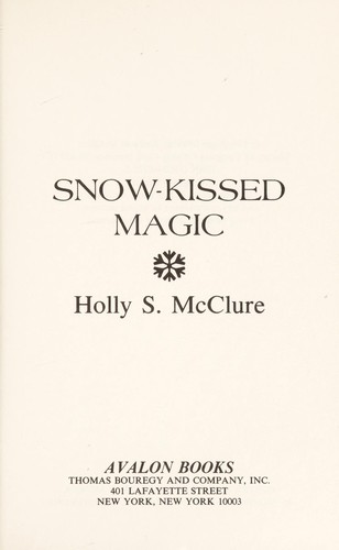 Snow Kissed Magic
