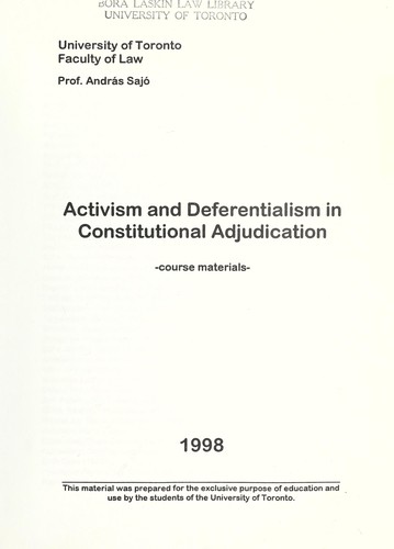 Activism and deferentialism in constitutional adjudication