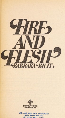 Fire and Flesh