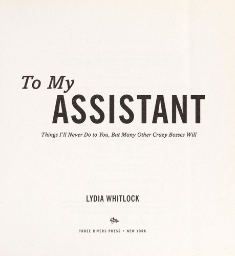 To my assistant