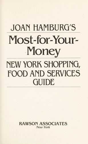 Joan Hamburg's Most-for-your-money New York shopping, food, and services guide