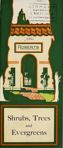 Shrubs, trees and evergreens