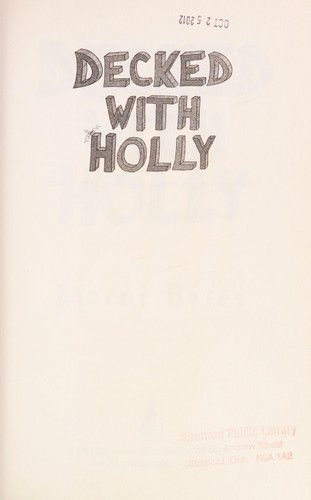 Decked with holly