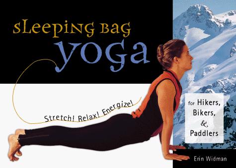 Sleeping bag yoga