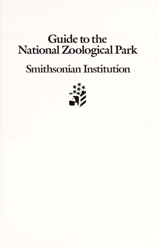 Guide to the National Zoological Park, Smithsonian Institution