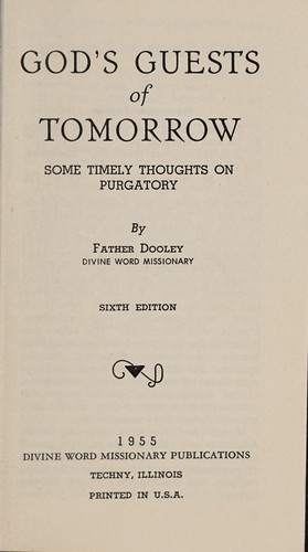God's guests of tomorrow