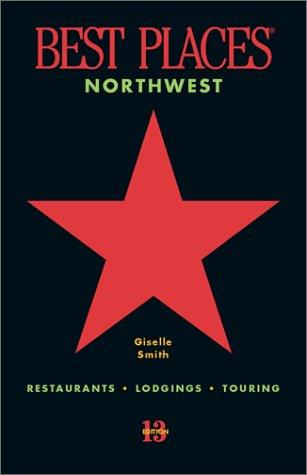 Best Places Northwest, 13th edition