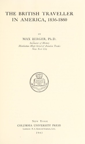 The British traveller in America, 1836-1860