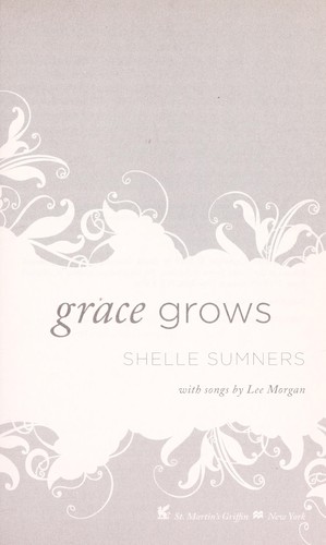 Grace grows