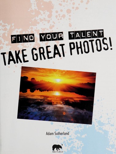Take great photos!