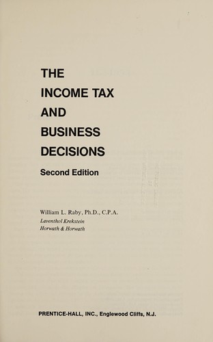 The income tax and business decisions