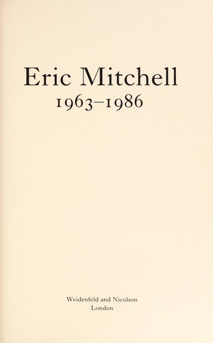 Eric Mitchell 1963-1986