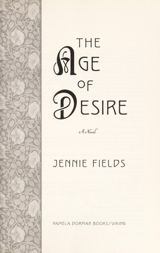 The age of desire