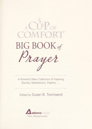 A cup of comfort big book of prayer
